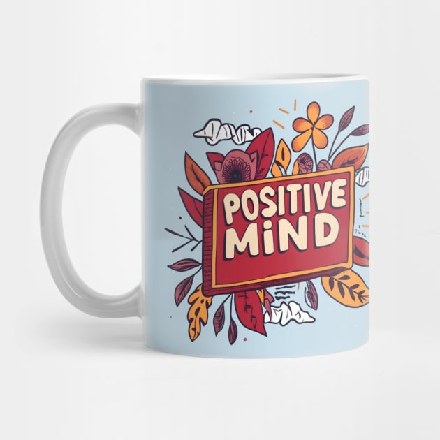 Positive Mind by NomiCrafts